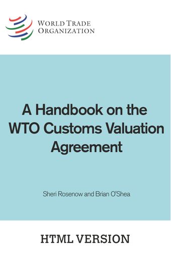 image of A Handbook on the WTO Customs Valuation Agreement