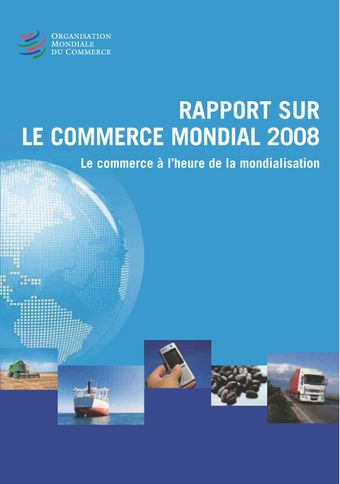 image of Rapport sur le Commerce Mondial 2008