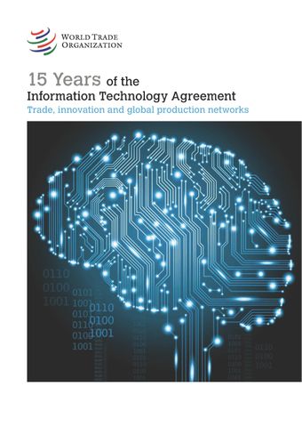 image of 15 Years of the Information Technology Agreement
