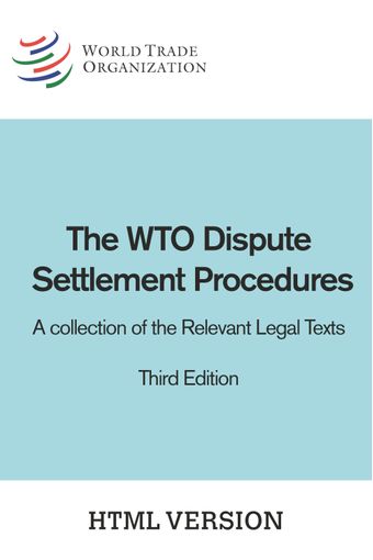 image of The WTO Dispute Settlement Procedures, 3rd Edition