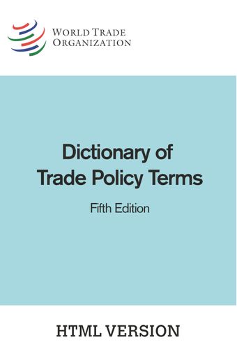 image of Dictionary of Trade Policy Terms, 5th edition