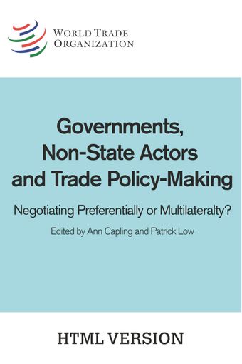 image of Governments, Non-State Actors and Trade Policy-Making