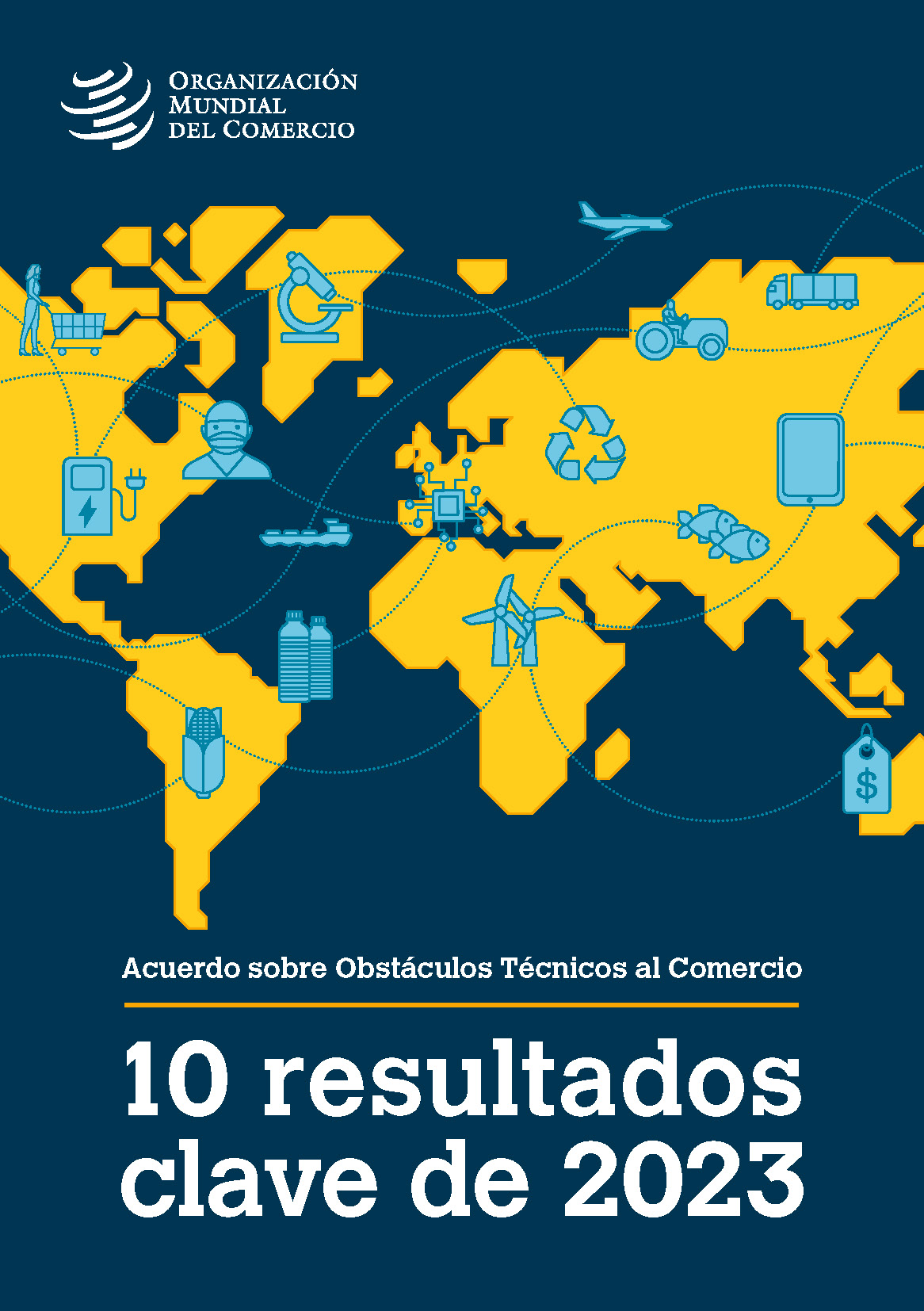Acuerdo sobre Obstáculos Técnicos al Comercio Acuerdo sobre Obstáculos Técnicos al Comercio