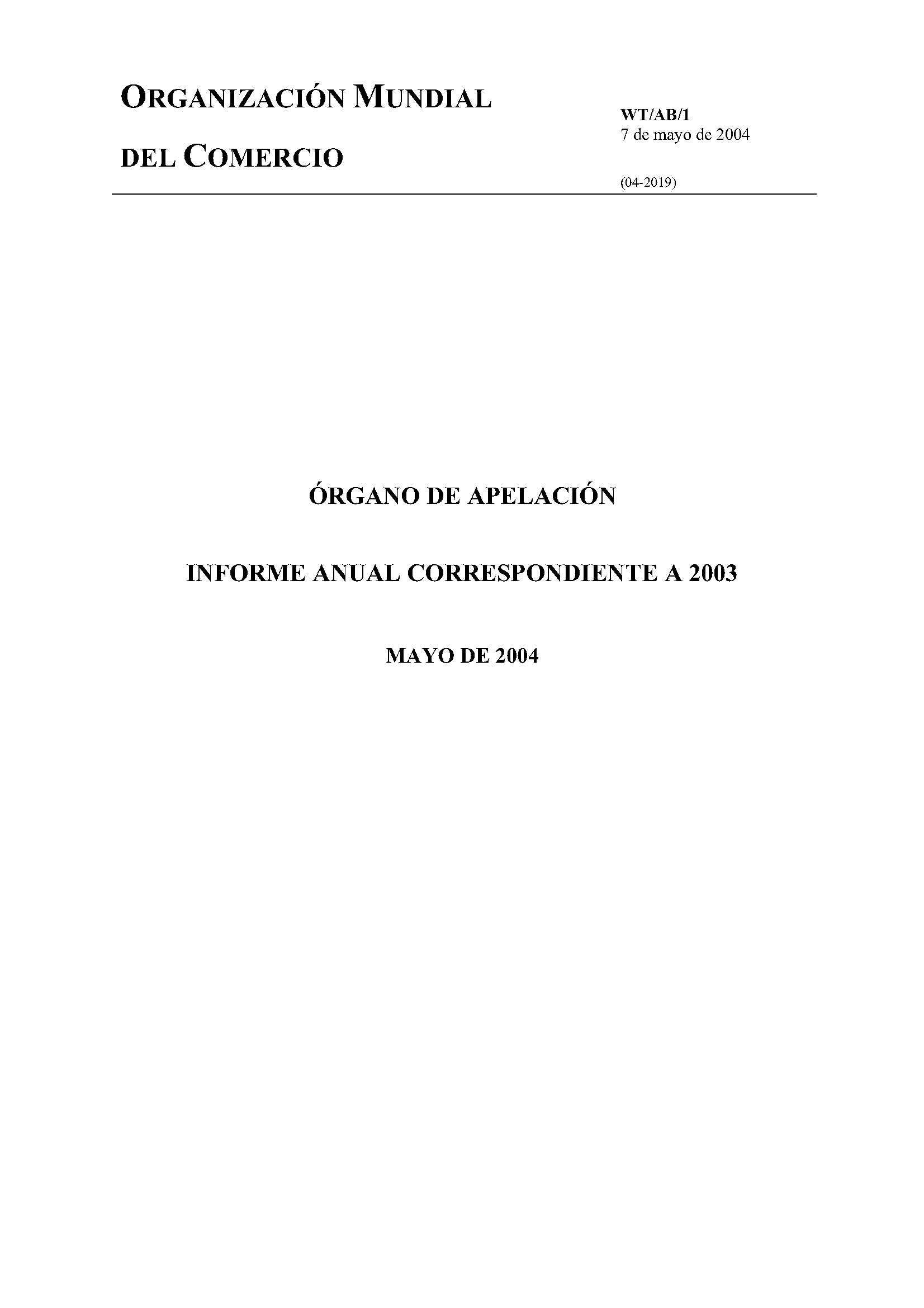 image of Informe anual del ógarno de opelación por 2003