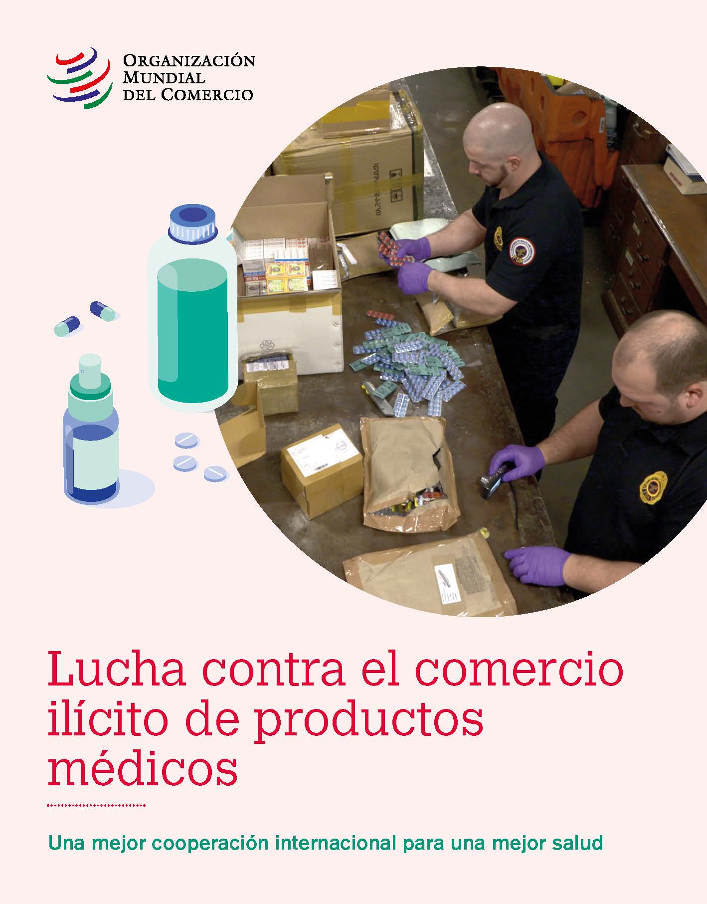 image of Posibles próximas etapas en la lucha contra el comercio ilícito de productos médicos