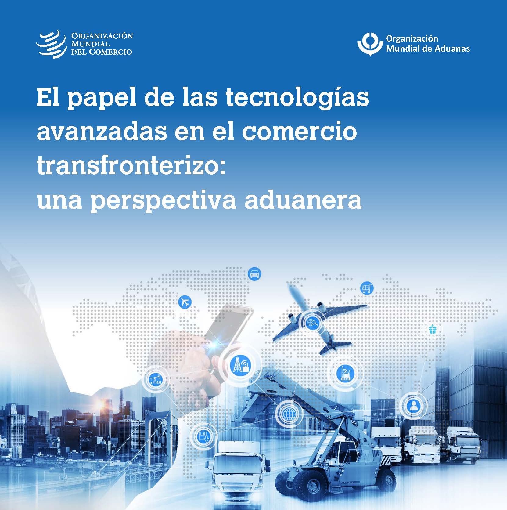 image of El papel de las tecnologías avanzadas en el comercio transfronterizo