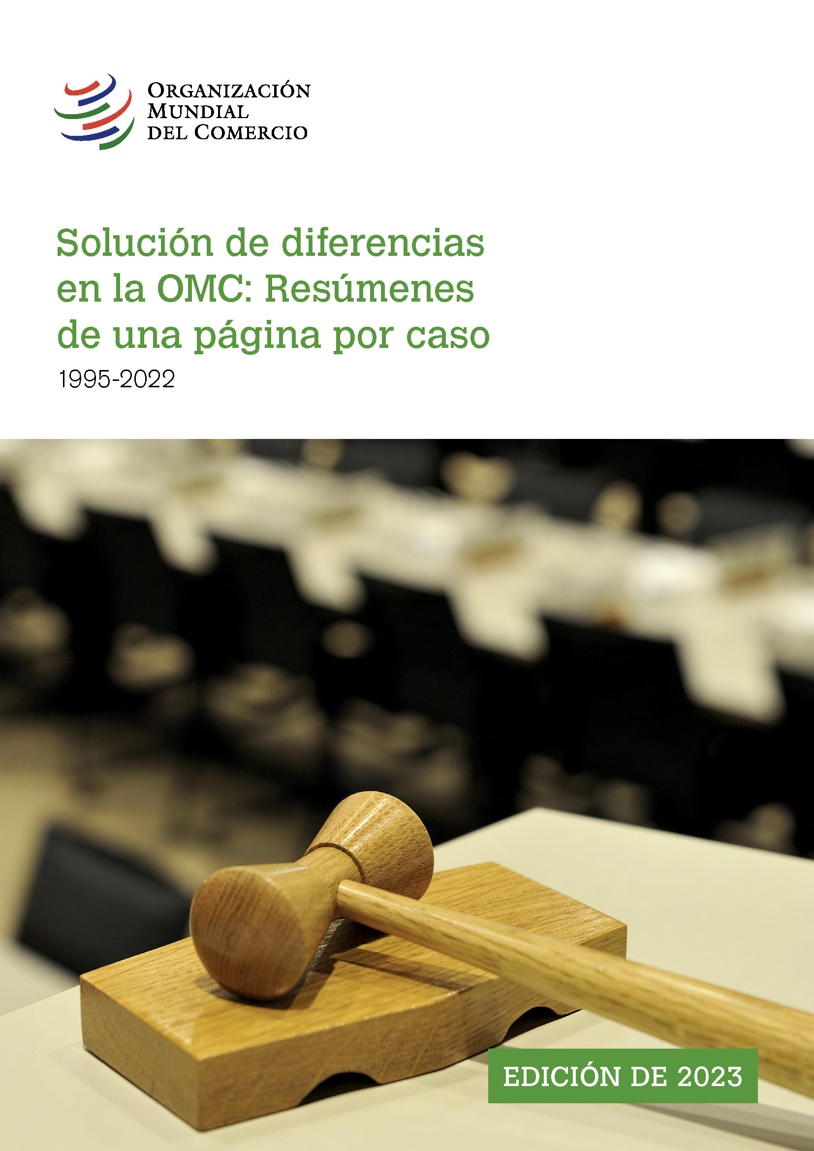 image of Solución de diferencias en la OMC: Resúmenes de una página por caso (1995-2022)