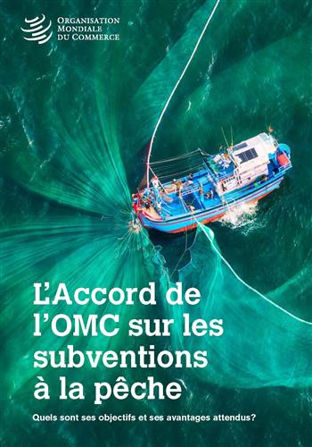image of L’Accord de l’OMC sur les subventions à la pêche