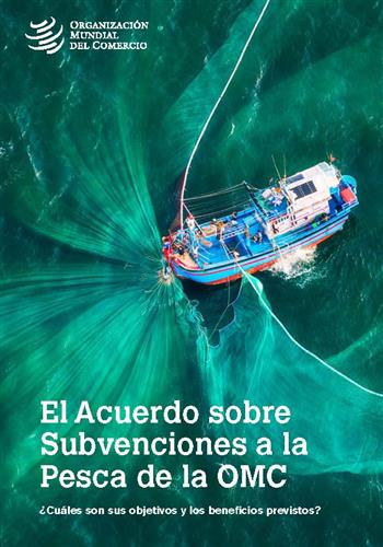 image of El Acuerdo sobre Subvenciones a la Pesca de la OMC