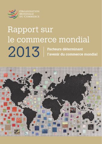 image of Rapport sur le Commerce Mondial 2013