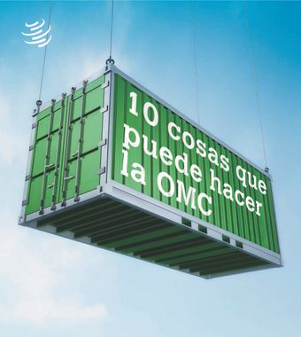 image of 10 cosas que puede hacer la OMC