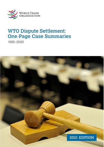 image of WTO Dispute Settlement: One-Page Case Summaries 1995–2020
