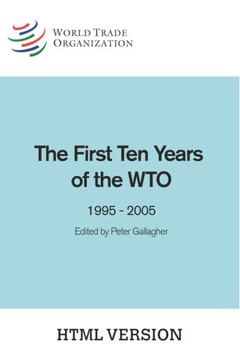 image of The First Ten Years of the WTO