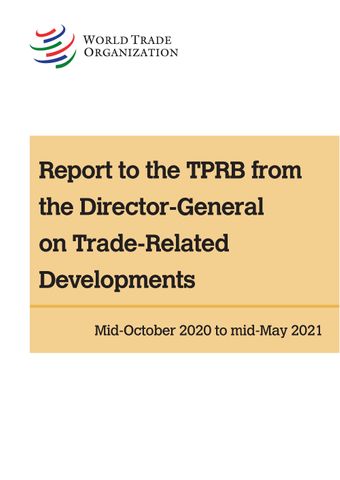 image of Report to the TPRB from the Director-General on Trade-Related Developments (2021)