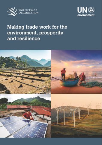 image of Making Trade Work for the Environment, Prosperity and Resilience