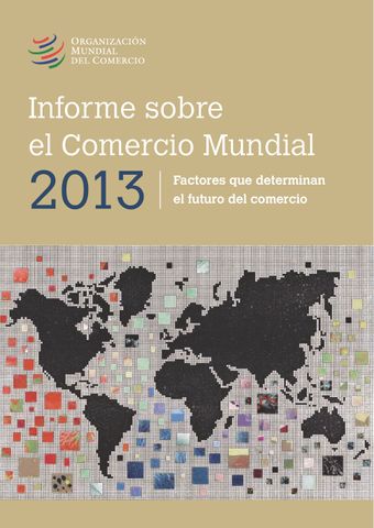 image of Informe sobre el Comercio Mundial 2013